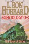 L. RON HUBBARD - Scientology 0-8 [antikvár]