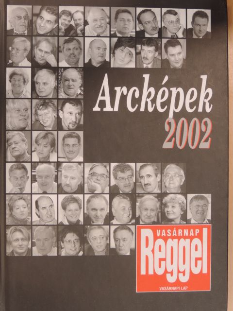 Almási B. Csaba - Arcképek 2002 [antikvár]