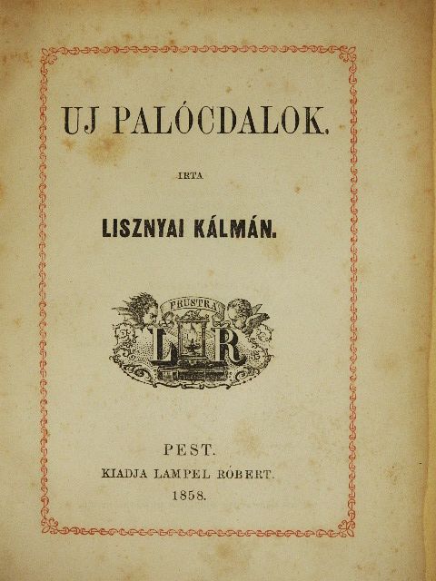 Lisznyai Kálmán - Uj palócdalok [antikvár]