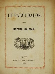 Lisznyai Kálmán - Uj palócdalok [antikvár]