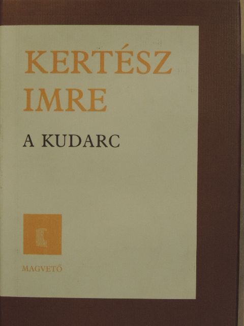 Kertész Imre - A kudarc [antikvár]