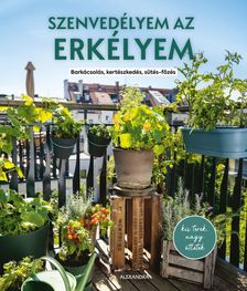 Silvia Appel - Szenvedélyem az erkélyem