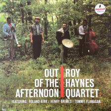 ROY HAYNES QUARTET - OUT OF THE AFTERNOON LP ROY HAYNES QUARTET