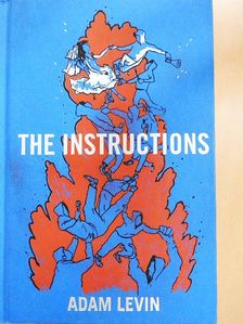Adam Levin - The Instructions [antikvár]