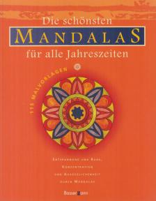 Niedermair, Monika - Die schönsten Mandalas für alle Jahreszeiten [antikvár]