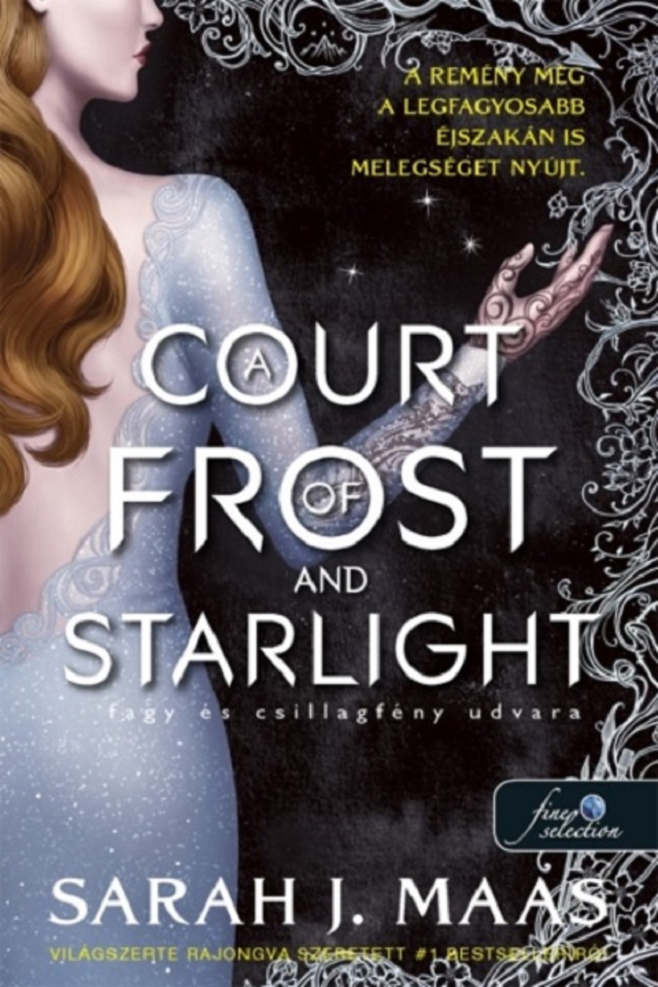 Sarah J. Maas - A Court of Frost and Starlight - Fagy és csillagfény udvara (Tüskék és rózsák udvara 4.)
