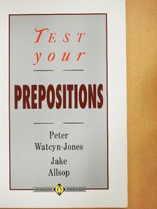 Jake Allsop - Test Your Prepositions [antikvár]