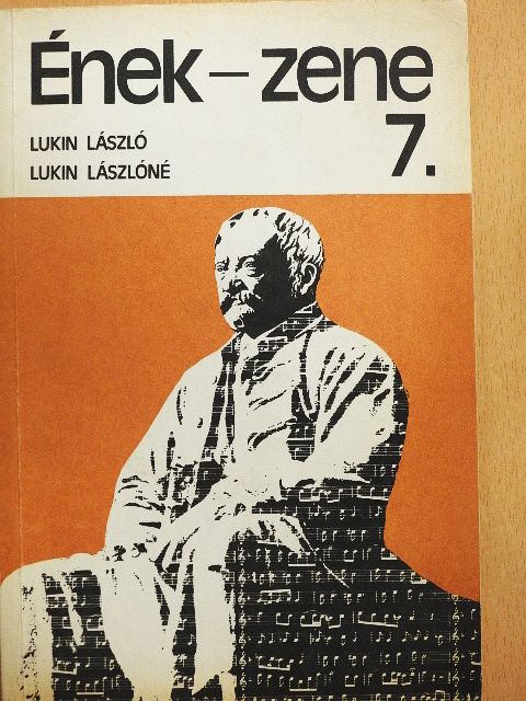 Lukin László - Ének-zene 7. [antikvár]