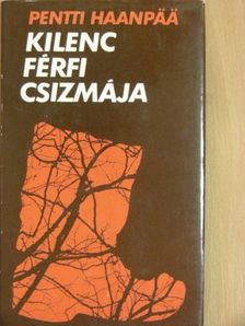 Pentti Haanpää - Kilenc férfi csizmája [antikvár]