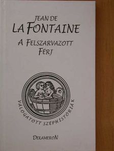 Jean de La Fontaine - A felszarvazott férj [antikvár]