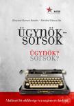 Kónyáné Kutrucz Katalin ,  Petrikné Vámos Ida - Ügynöksorsok - Ügynök? Sorsok? [antikvár]