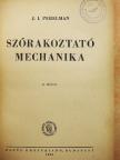 J. I. Perelman - Szórakoztató mechanika [antikvár]