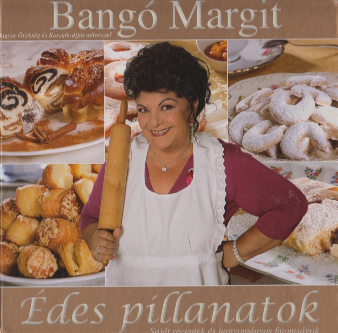 Bangó Margit - Édes pillanatok [antikvár]