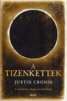 Justin Cronin - A Tizenkettek [antikvár]