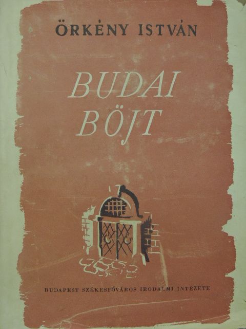 Örkény István - Budai bőjt [antikvár]