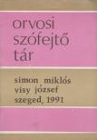 Simon Miklós, Visy József - Orvosi szófejtő tár [antikvár]