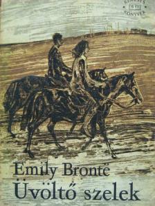 Emily Brontë - Üvöltő szelek [antikvár]