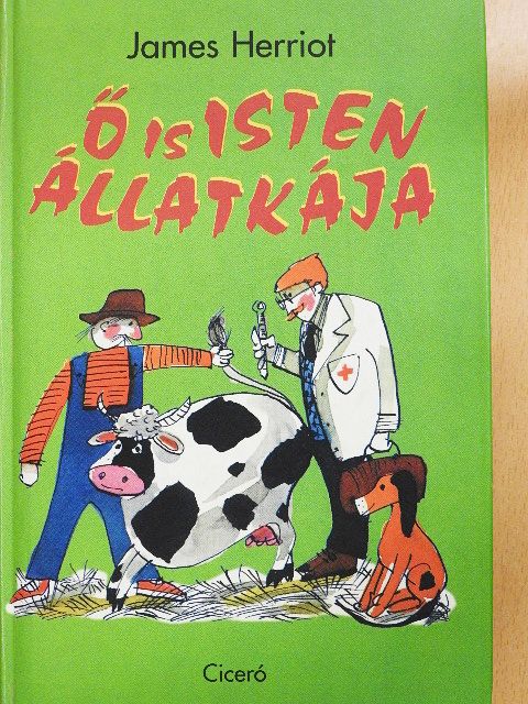James Herriot - Ő is Isten állatkája [antikvár]