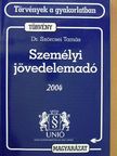 Dr. Szörcsei Tamás - Személyi jövedelemadóról szóló törvény és magyarázata 2004. [antikvár]