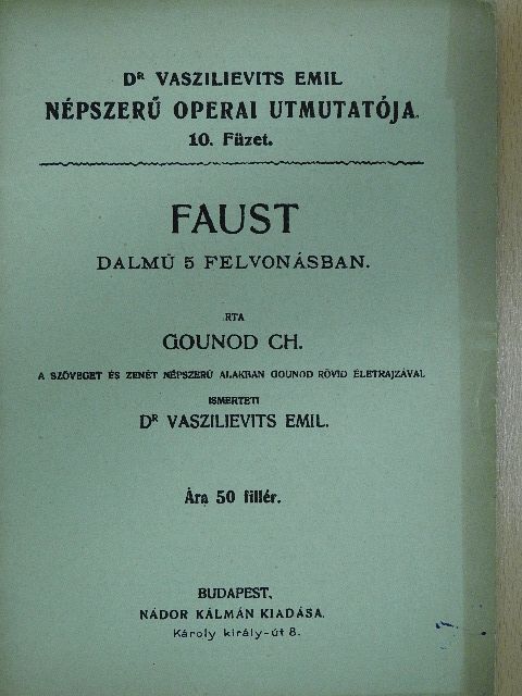 Gounod Ch. - Faust [antikvár]