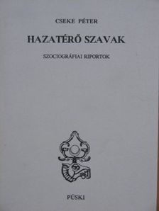 Cseke Péter - Hazatérő szavak [antikvár]