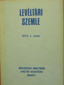 Bőhm Jakab - Levéltári Szemle 1974. január-április [antikvár]