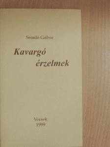 Somló Gábor - Kavargó érzelmek [antikvár]