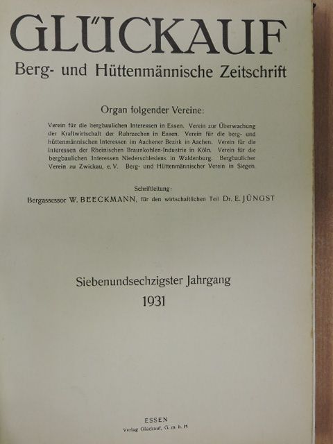 Dr. E. Jüngst - Glückauf Januar-Juni 1931. I. (fél évfolyam) [antikvár]