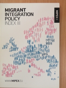 Eadaoin Ni Chaoimh - Migrant Integration Policy [antikvár]