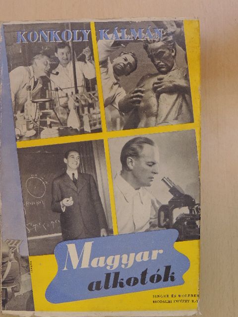 Konkoly Kálmán - Magyar alkotók [antikvár]
