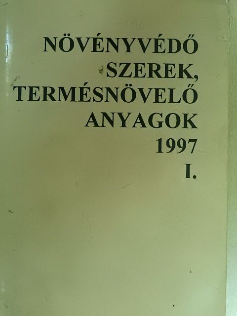 Dr. Erdős Gyula - Növényvédő szerek, termésnövelő anyagok 1997. I. [antikvár]