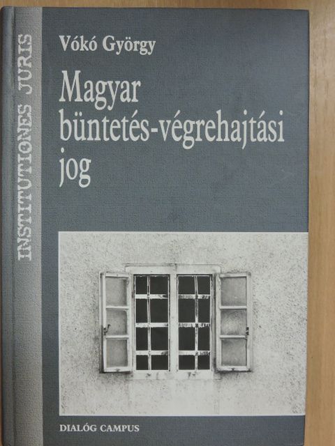 Vókó György - Magyar büntetés-végrehajtási jog [antikvár]