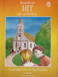 Katolikus hit és erkölcs 4. [antikvár]