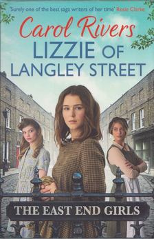 Carol Rivers - Lizzie of Langley Street [antikvár]