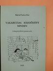 Maria Poetschke - Vakarccsal kezdődött minden [antikvár]