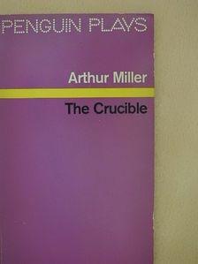 Arthur Miller - The Crucible [antikvár]