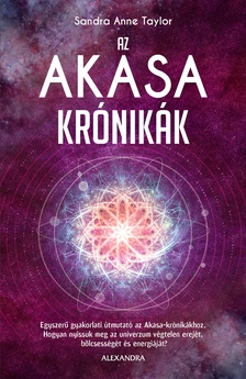 Sandra Anne Taylor - Az Akasa-krónikák [eKönyv: epub, mobi]