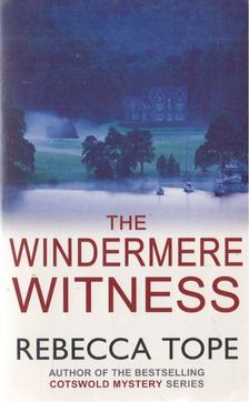 Rebecca Tope - The Windermere Witness [antikvár]