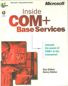 Guy Eddon, Henry Eddon - Inside COM+ Base Services [antikvár]