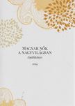 Ékes Ilona - Magyar nők a nagyvilágban [antikvár]