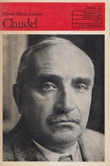 Landau, Edwin Maria - Paul Claudel [antikvár]
