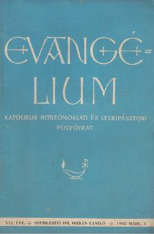 Orbán László - Evangélium 1942. március 1. [antikvár]