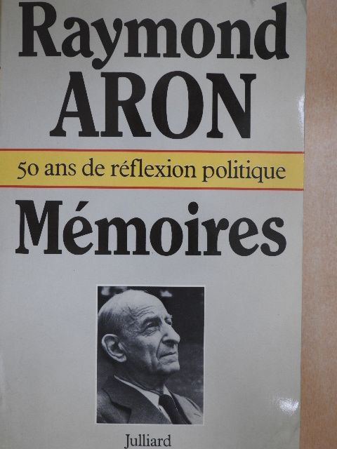 Raymond Aron - Mémoires [antikvár]