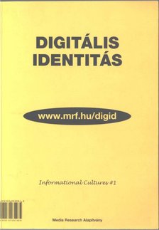 Sugár János - Digitális identitás / Digital Identity [antikvár]