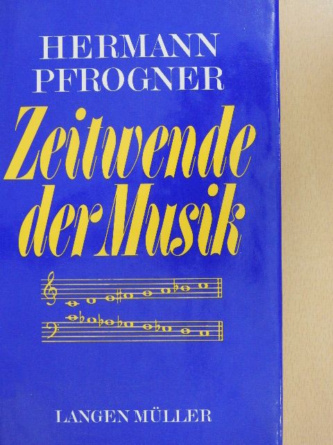 Hermann Pfrogner - Zweitwende der Musik [antikvár]