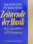 Hermann Pfrogner - Zweitwende der Musik [antikvár]
