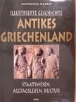 Nathaniel Harris - Antikes Griechenland [antikvár]
