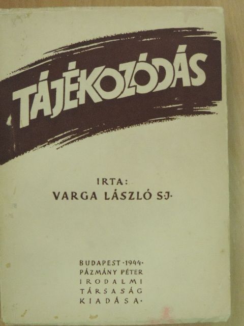 Varga László - Tájékozódás [antikvár]