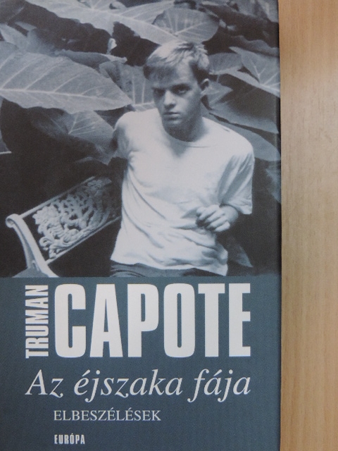 Truman Capote - Az éjszaka fája [antikvár]