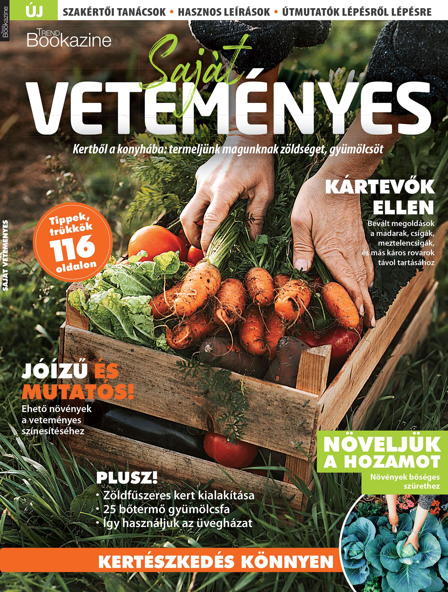Palcsek Zsuzsanna - szerk. - Trend Bookazine - Saját veteményes